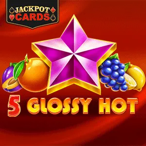 5 Glossy Hot