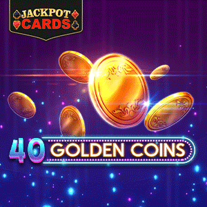 40 Golden Coins