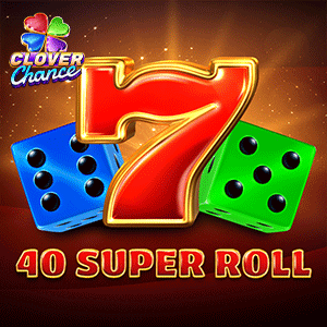 40 Super Roll