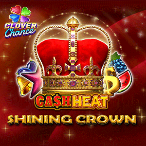 Shining Crown Cash Heat