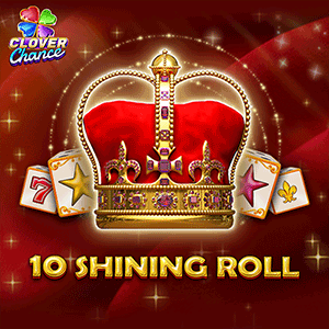 10 Shining Roll
