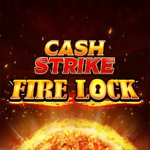 Cashstrike fire lock