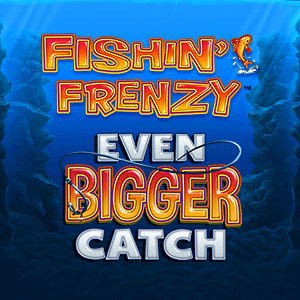 Fishi’n Frenzy Even Bigger Catch