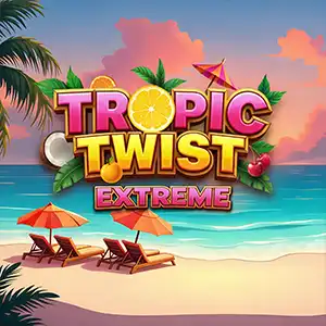 Tropic Twist Extreme