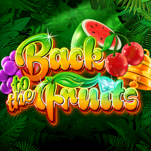 Back to the Fruits