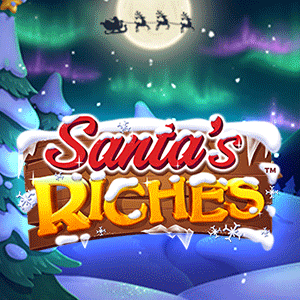 Santa’s Riches
