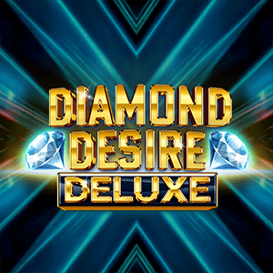 Diamond Desire Deluxe